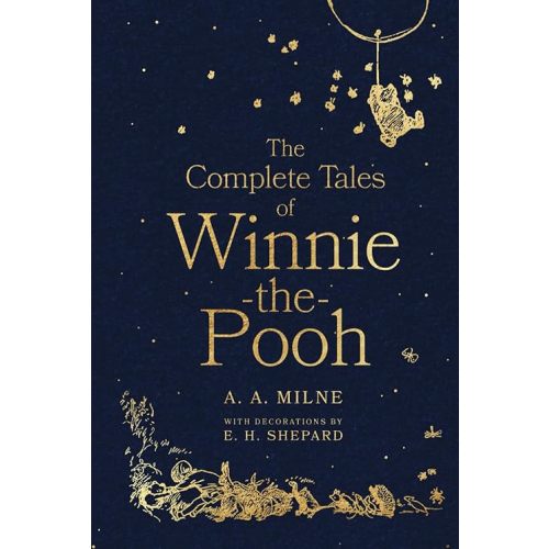 The Complete Tales of Winnie-the-Pooh: Classic Illustrated Gift Edition Hardcover – January 15, 2026