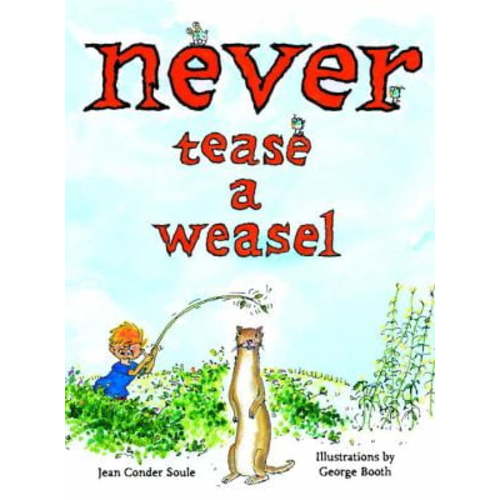 Pre-Owned Never Tease a Weasel (Hardcover) 0375834206 9780375834202
