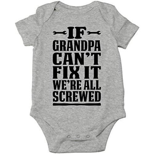 CBTwear If Grandpa Can't Fix It We're All Screwed Baby Bodysuit Cute Newborn Clothes Unisex Humor