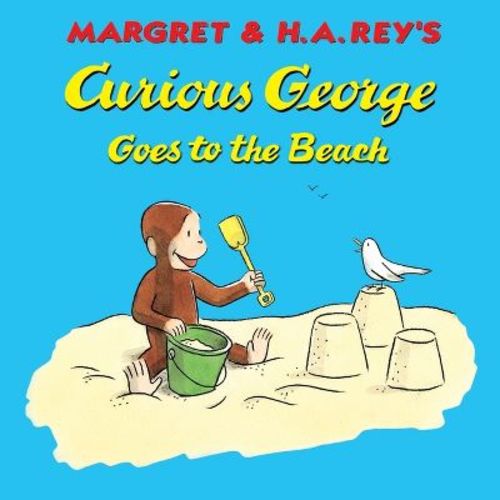 Curious George Goes To The Beach - By H A Rey & Margret Rey (paperback)