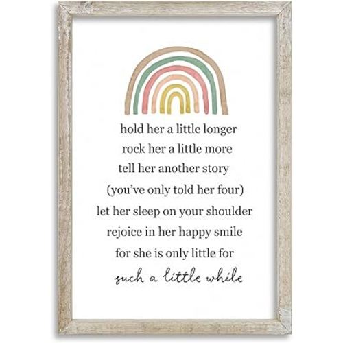 Hold Her A Little Longer Sign Wall Decor 11x16 Baby Girl Nursery Inspirational Quote Boho Rainbow Print Wooden Framed Modren Positive Motivational Girls Art For Wall Art Hanging (White)