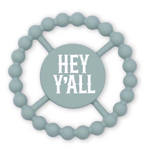 Hey Yall Happy Teether