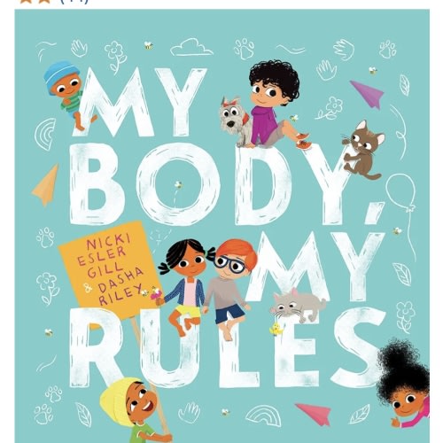 My Body, My Rules : Gill, Nicki, Riley, Dasha: Amazon.com.au: Books