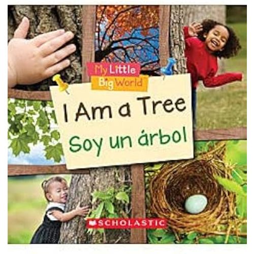 I Am a Tree / Yo soy un árbol