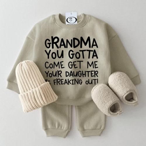 GRANDMA YOU GOTTA COME GET ME Baby Set