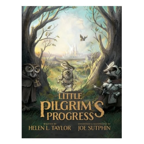 Little Pilgrim's Progress (Paperback) by Helen L Taylor and Joe Sutphin