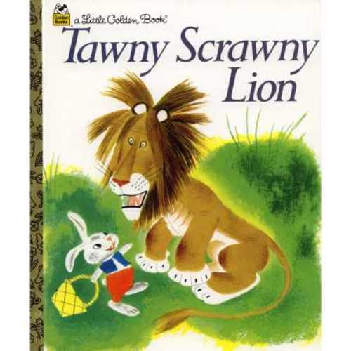 Tawny Scrawny Lion (A Little Golden Book) by Gustaf Tenggren