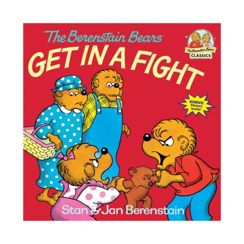 The Berenstain Bears Get in a Fight - (First Time Books) by Stan Berenstain & Jan Berenstain (Paperback)