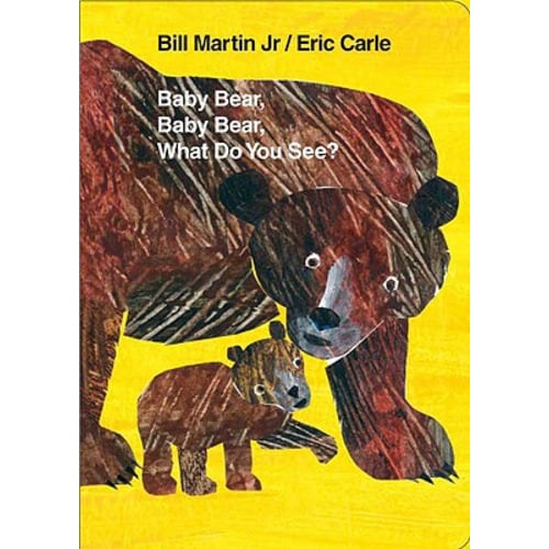 Baby Bear, Baby Bear, What Do You See? Board Book (Brown Bear and Friends) (Board book) | Copperfield’s Books Inc.