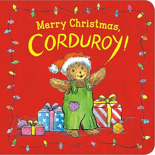 Merry Christmas, Corduroy! Board Book