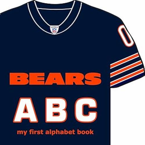 Chicago Bears ABC: My First Alphabet Book (My First Alphabet Books (Michaelson Entertainment))