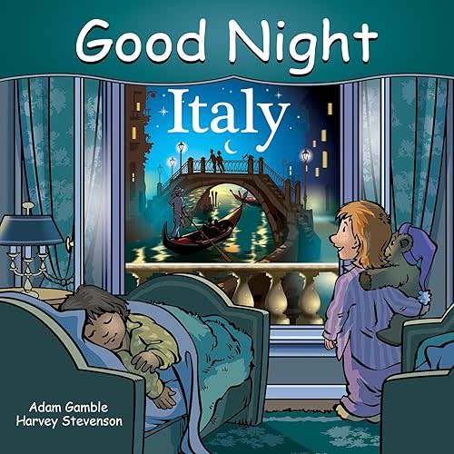 Good Night Italy (Good Night Our World) Board book – June 14, 2022