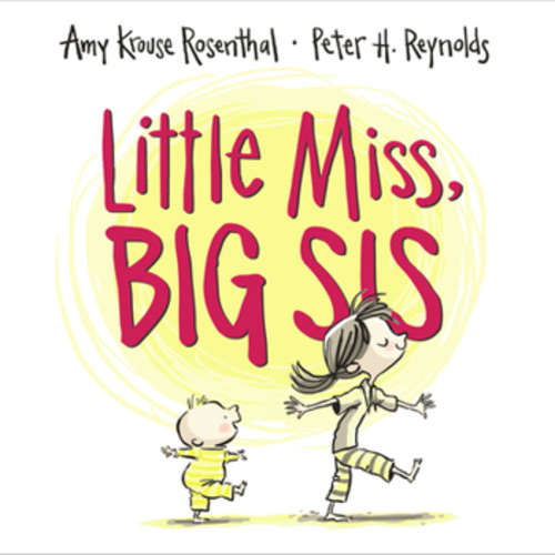 Little Miss, Big Sis Board Book book by Amy Krouse Rosenthal