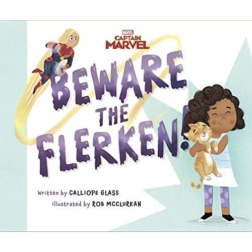 Captain Marvel: Beware the Flerken!
