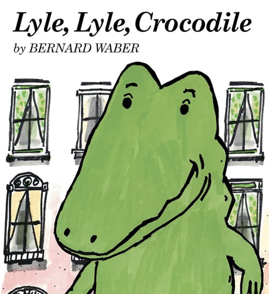 Lyle, Lyle, Crocodile: A Beloved Classic About a Friendly Crocodile Winning Over His Neighbors at Last