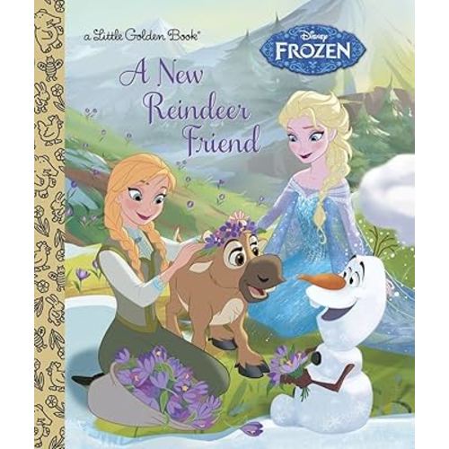 A New Reindeer Friend (Disney Frozen) (Little Golden Book)