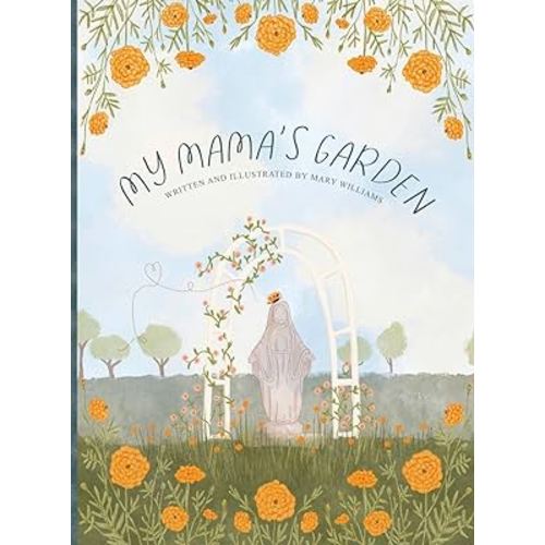 My Mama's Garden