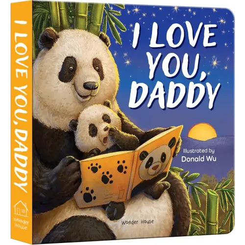 I Love You, Daddy (I Love You Series)