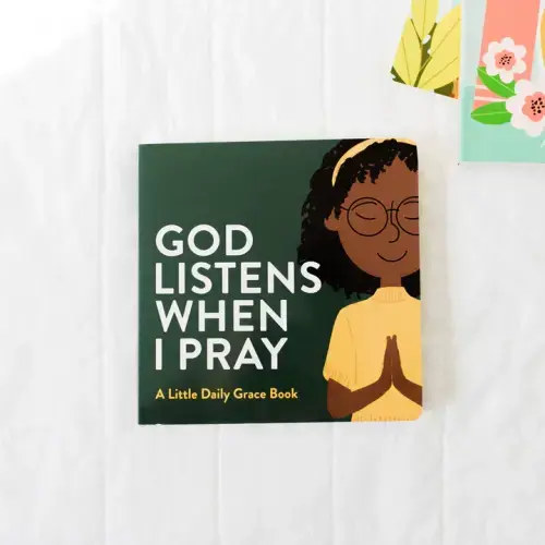 God Listens When I Pray Board Book | TDGC – The Daily Grace Co.