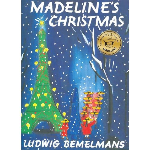 madeline christmas [Paperback] [Nov 03, 2008] Ludwig Bemelmans (illustrator) Paperback – January 1, 1984