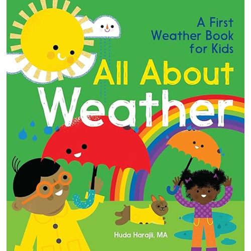 All About Weather: A First Weather Book for Kids (The All About Picture Book Series) Hardcover – September 14, 2021