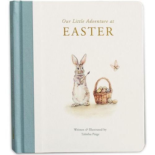 Our Little Adventure at Easter: An Easter Book for Babies and Toddlers about Friendship and Kindness (Tabitha Paige Children's Book Series)