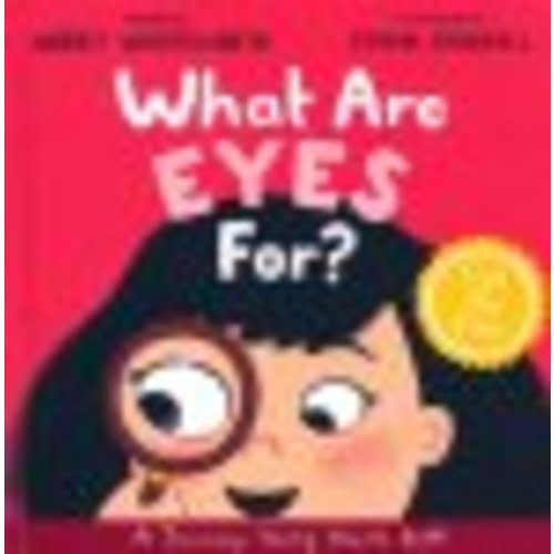 What Are Eyes For? Board Book: A Lift-the-Flap Board Book: Abbey Wedgeworth Illustrated By: Emma Randall: 9781784989569 - Christianbook.com