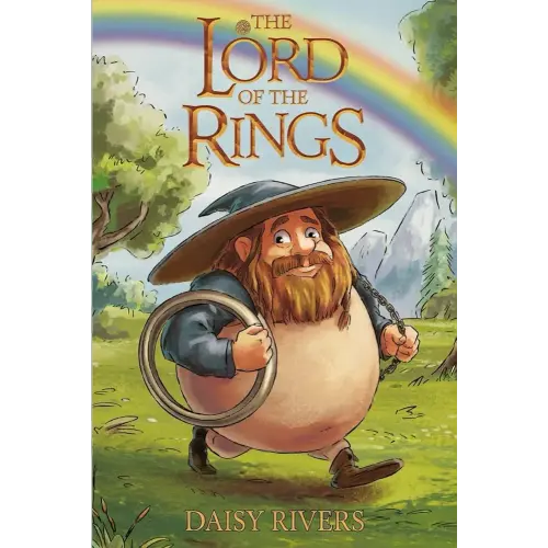 The Unforgettable Story of THE LORD OF THE RINGS