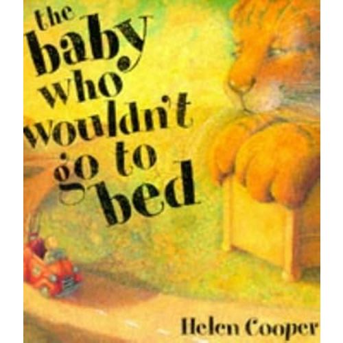 The Baby Who Wouldn't Go To Sleep