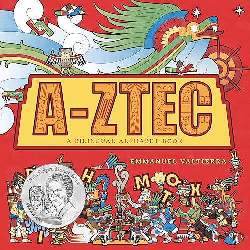 A-Ztec: A Bilingual Alphabet Book Hardcover – Picture Book, September 9, 2025