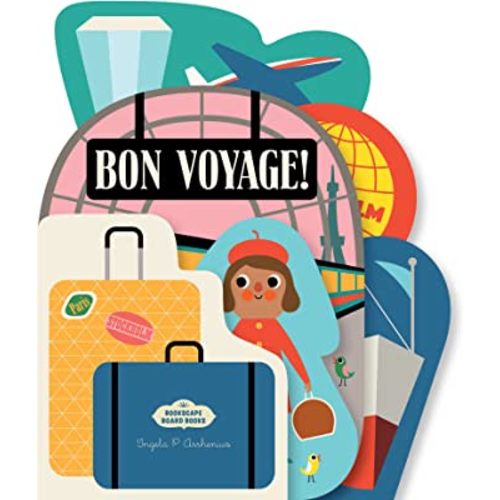 Bookscape Board Books: Bon Voyage!