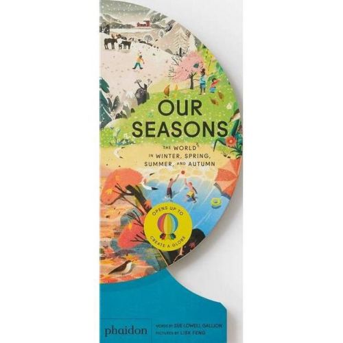Our Seasons - (our World Collection) By Sue Lowell Gallion (board Book)