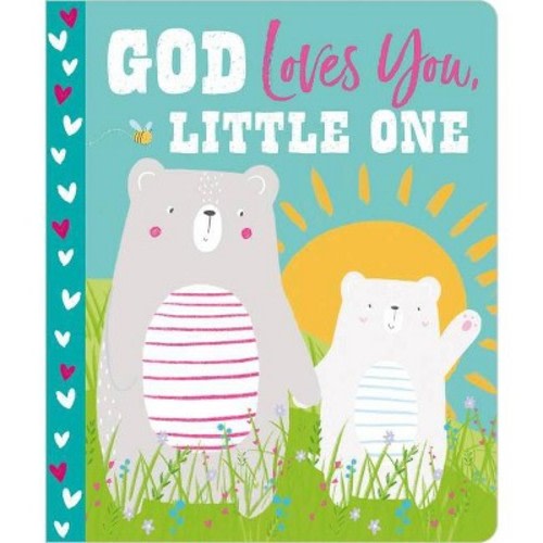 God Loves You, Little One - By Alexandra Robinson (board Book)