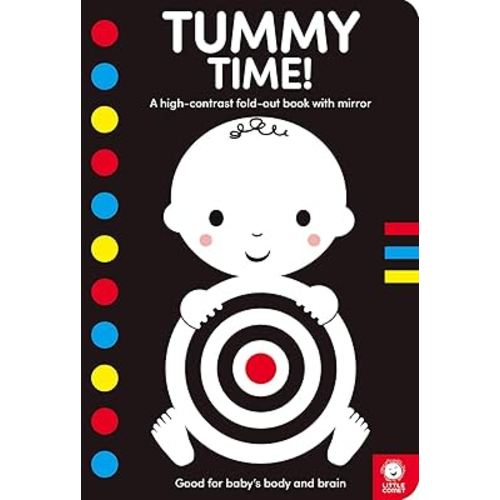 Tummy Time!: A high-contrast fold-out book with mirror for babies
