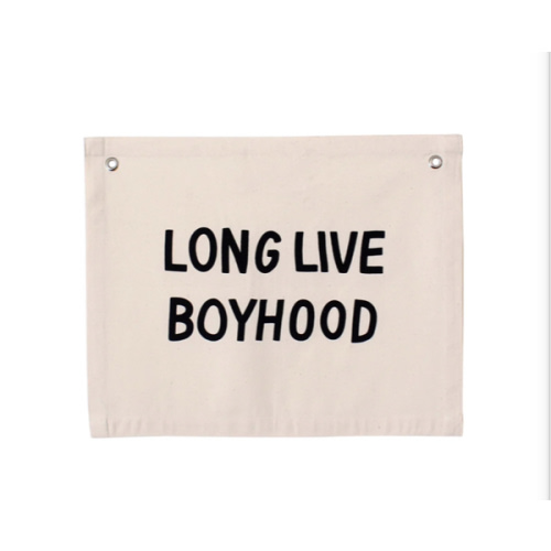 long live boyhood banner