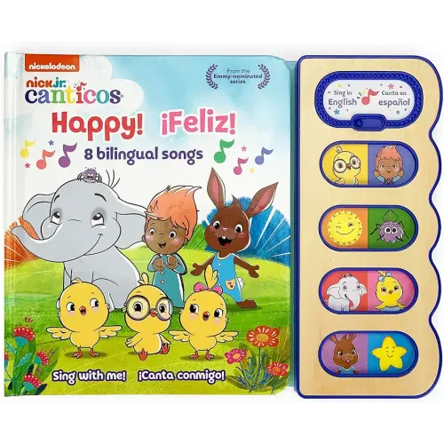 Canticos Happy! ¡Feliz! 8 Bilingual Songs (English and Spanish Edition) (Nick Jr. Canticos)