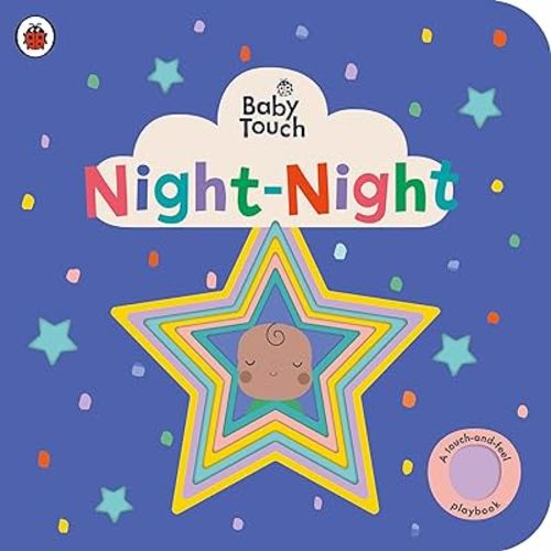 Night-Night: A Touch-and-Feel Playbook (Baby Touch)