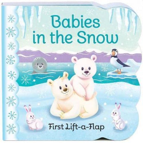 Babies In The Snow - By Ginger Swift ( Board Book )