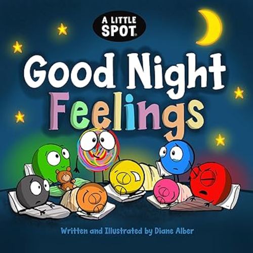 Goodnight Feelings (A Little SPOT)