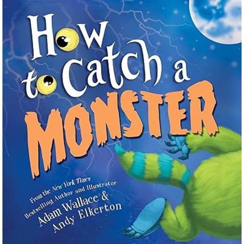 How to Catch a Monster