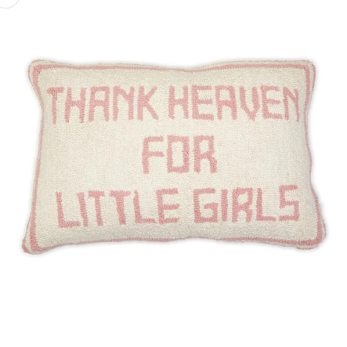 Two's Company Thank Heaven for Little Girls Decorative Throw Pillow