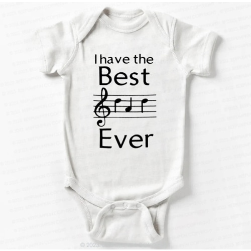 I Have The Best Dad Ever Music Notes Bodysuit