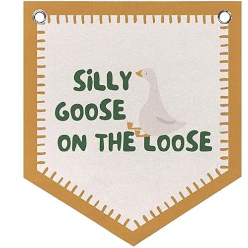 Silly Goose Playroom Wall Decor Flag Felt Pennent Banner, Kids Boys Girls Nursery Toddler Room Playroom Decor, Silly Goose Wall Art for Kid Bedroom Classroom, 12x14 Inch