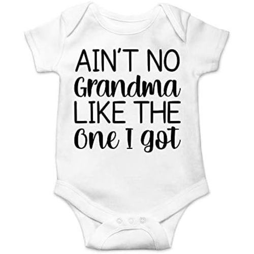 CBTwear Ain't No Grandma Like the One I Got Baby Bodysuit - Cute Newborn Clothing Funny Unisex Humor