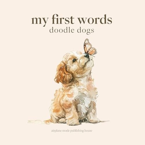 My First Words: Doodle Dogs