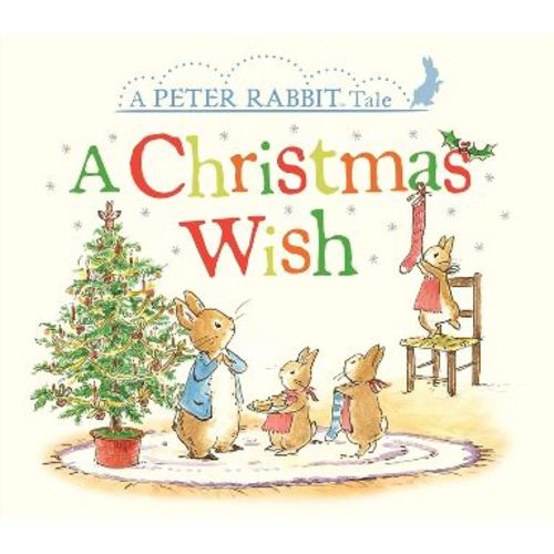 A Christmas Wish - (Peter Rabbit) by Beatrix Potter (Board Book)