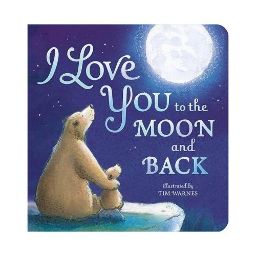 I Love You to the Moon and Back by Amelia Hepworth (Board Book)