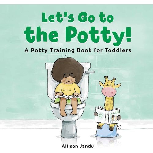 Let's Go to the Potty!: A Potty Training Book for Toddlers