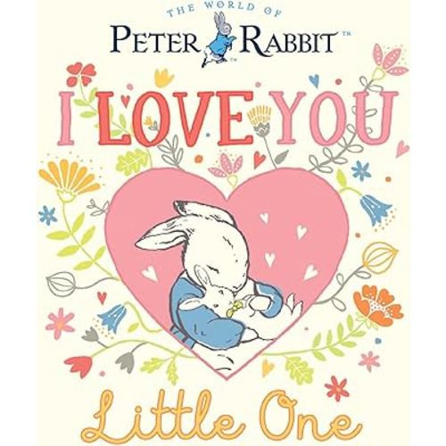 I Love You, Little One (Peter Rabbit)