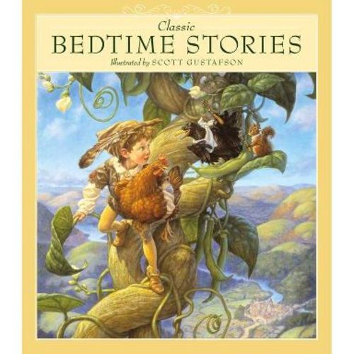 Classic Bedtime Stories - by Scott Gustafson (Hardcover)